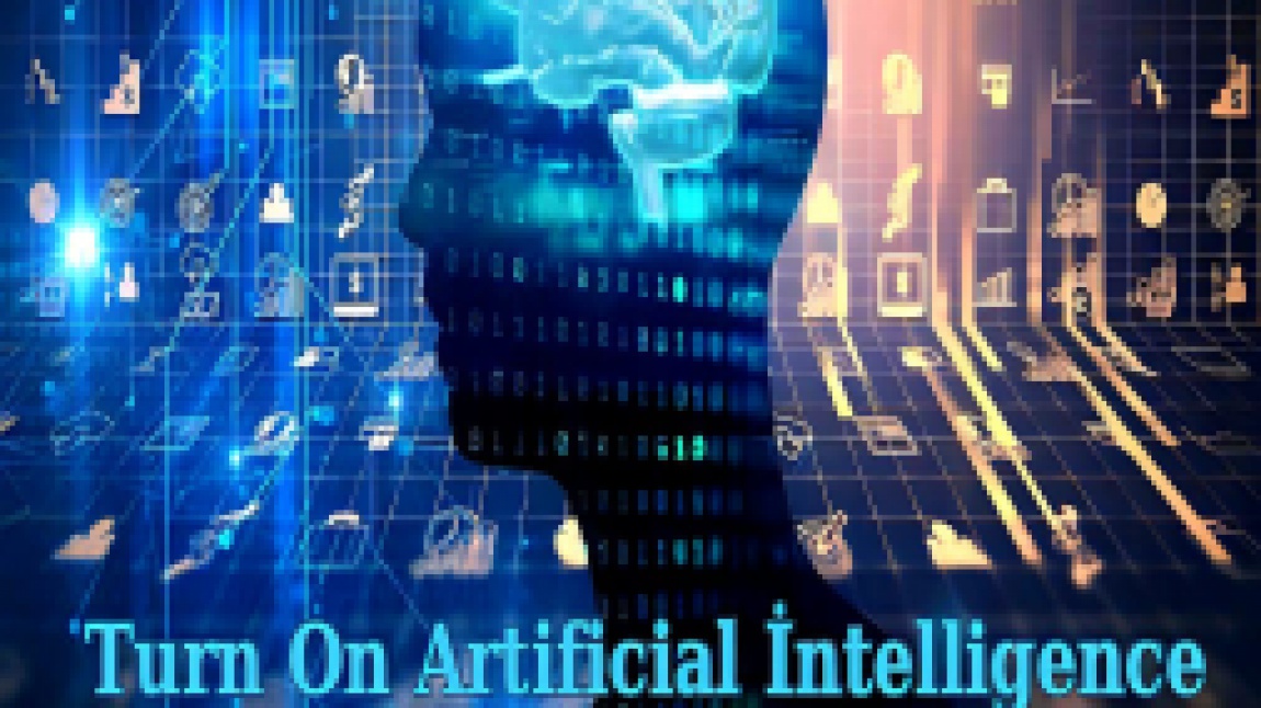 Turn on Artificial Intelligence